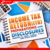 Income Tax Return (ITR) Preparations and Disclosures