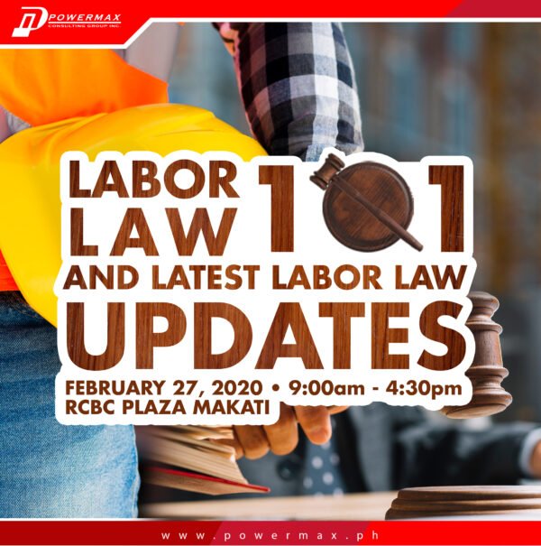 Labor Law 101 and Latest Labor Law Updates