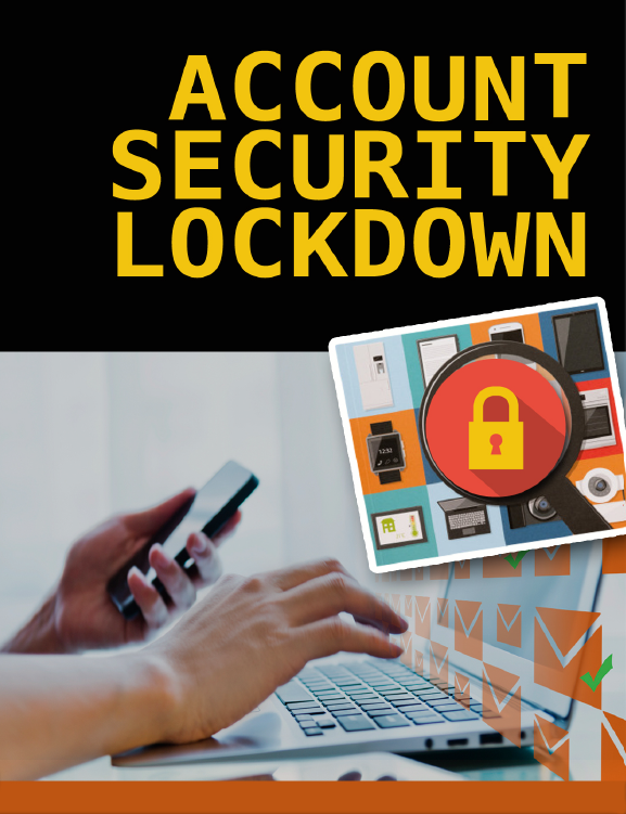 Account Security Lockdown