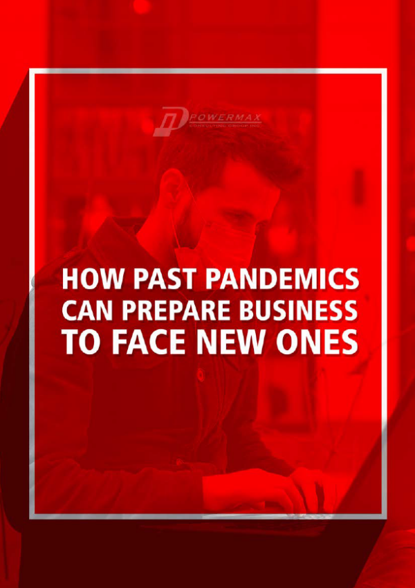 HOW PAST PANDEMINCS CAN PREPARE BUSINESSES TO FACE NEW ONES