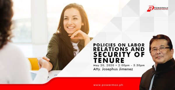 Post-COVID19 Policies on Labor Relations and Security of Tenure by Atty. Josephus B. Jimenez