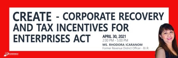 CREATE - Corporate Recovery and Tax Incentives for Enterprises Act