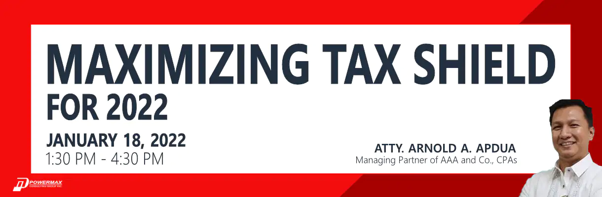 Maximizing Tax Shield for 2022