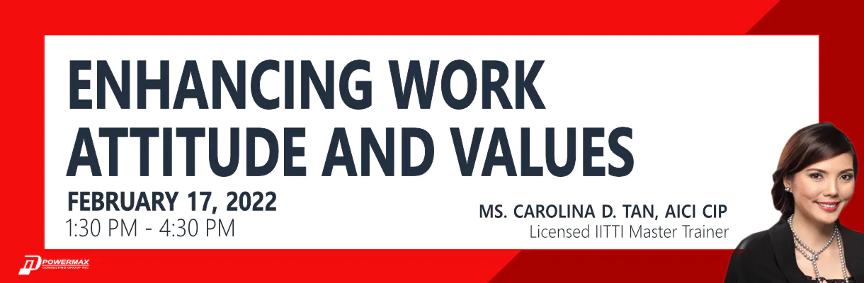 Enhancing Work Attitude and Values