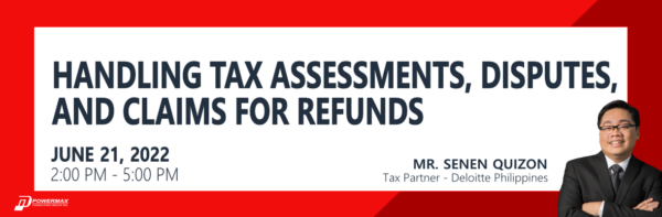 Handling Tax Assesments, Disputes and Claims for Refunds