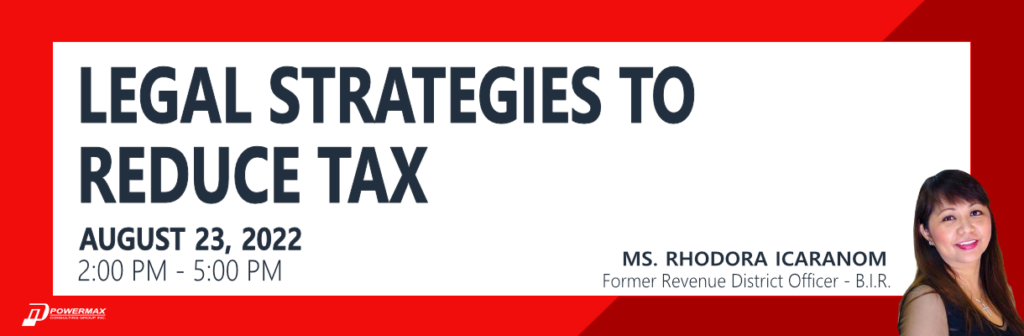 Legal Strategies to Reduce Tax _ August 2022