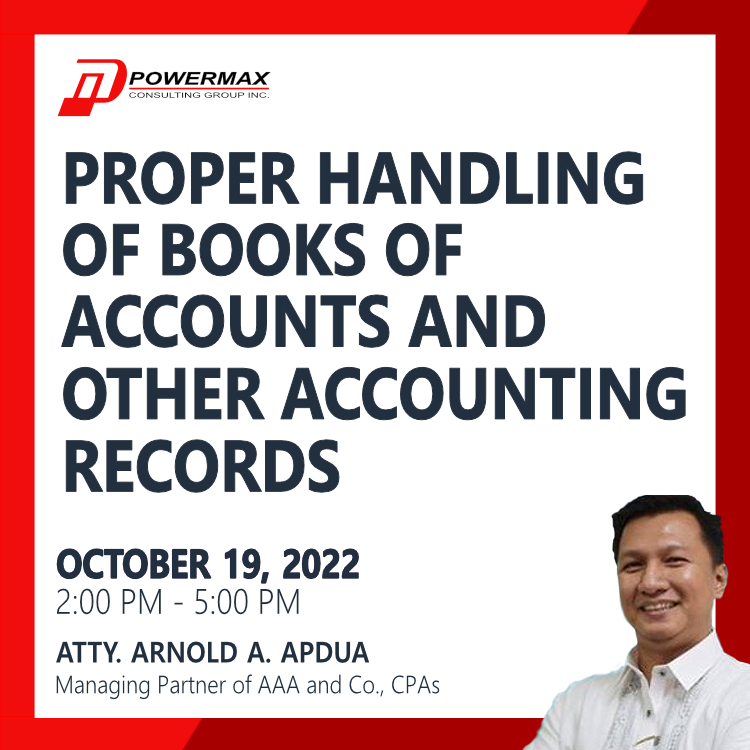 Proper Handling of Books of Accounts and other Accounting Records