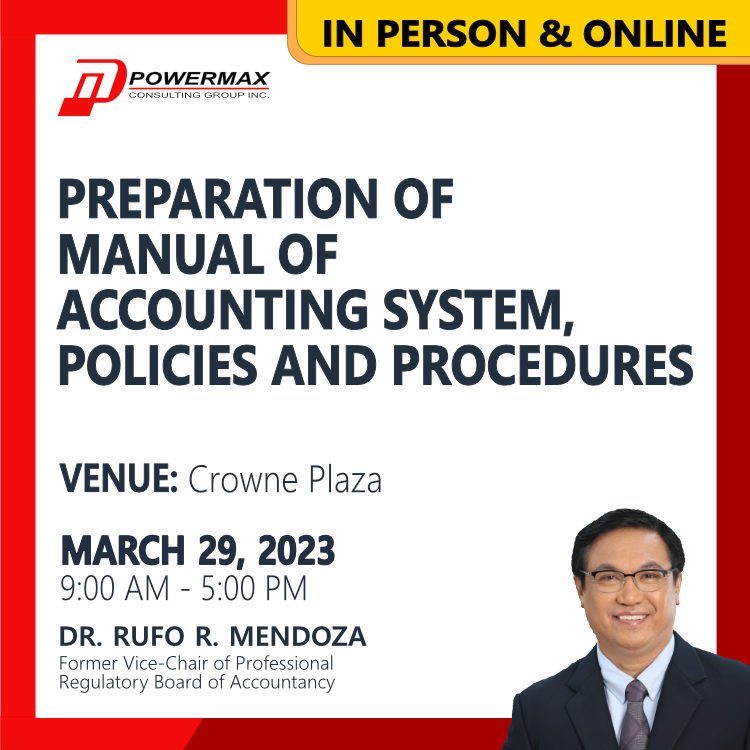 Preparation of Manual of Accounting System, Policies and Procedures