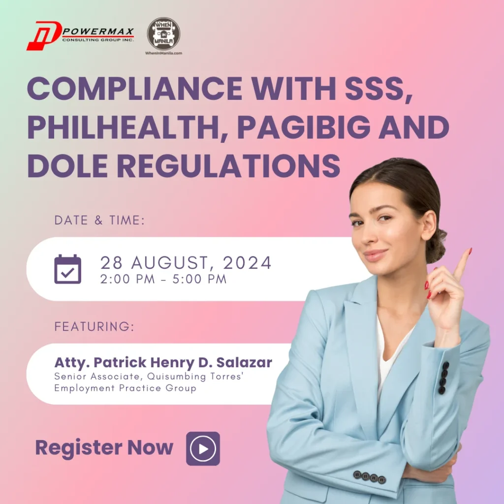 Compliance with SSS, Philhealth, Pagibig and DOLE Regulations
